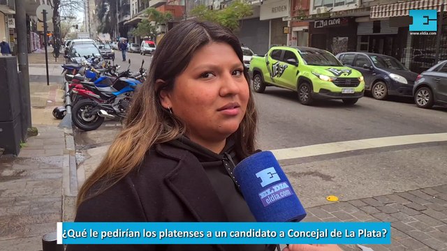Qué le pedirían los platenses a un candidato a Concejal de La Plata