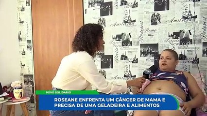 Apelo Solidário para Roseane Maria: Superando o Câncer e em Busca de uma Geladeira - Como Ajudar?