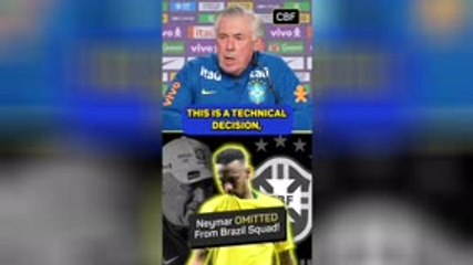 Ancelotti reveals why he left Neymar out of the Brazil squad