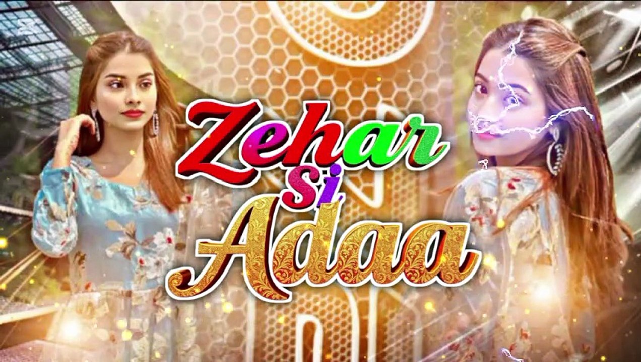 Zehar Si Adaa | Bold Romantic Track | Trending Hindi Pop