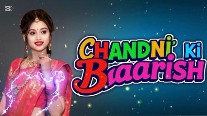 Chandni Ki Baarish | Rainy Love Vibes | Romantic Pop 2025