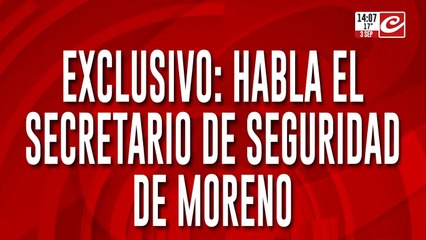 Habla el secretario de seguridad de Moreno