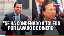 Alejandro Toledo ha sido condenado por lavado de dinero de la corrupción, señala abogado