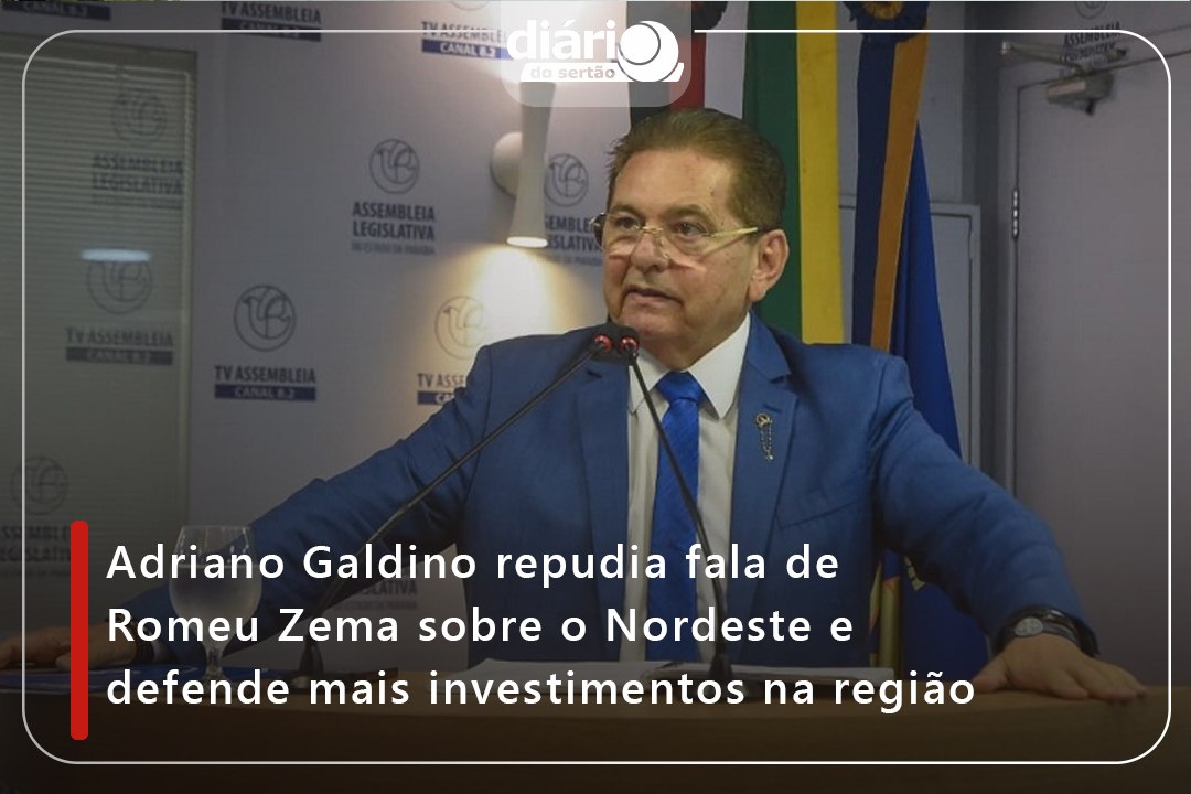 Adriano Galdino repudia fala de Romeu Zema sobre o Nordeste e defende mais investimentos na região