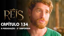 REIS | CAPÍTULO 134 COMPLETO