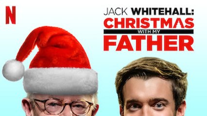 Jack Whitehall Christmas with My Father (2019) Full Movie HD
