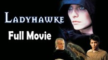 Ladyhawke (1985) Full Movie HD