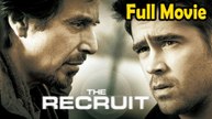 The Recruit (2003) Full Movie HD