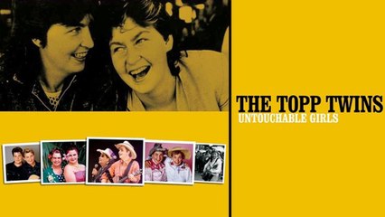 The Topp Twins Untouchable Girls (2011) Full Movie HD