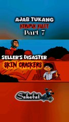 azab tukang kerupuk part 7
