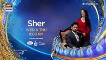 Sher Episode 31 _ Promo _ Danish Taimoor _ Sarah Khan