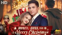 Money, Guns, And A Merry Christmas full movie - video dailymotion