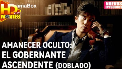 Amanecer Oculto El Gobernante Ascendente