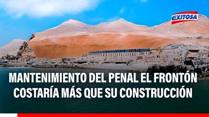 El Frontón: Costo de mantenimiento anual sería superior al de su construcción, según experta