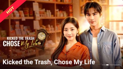 Kicked The Trash Chose My Life Chinese
