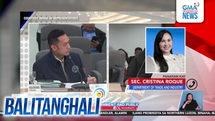 Panayam kay Sec. Cristina Roque, Department of Trade and Industry | Balitanghali