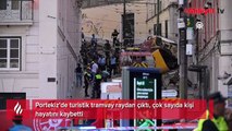 Portekiz’de turistik tramvay raydan çıktı, 15 kişi hayatını kaybetti!