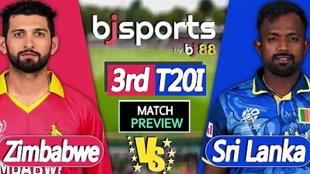 Sri Lanka vs Zimbabwe | SL vs ZIM 3rd T20 Match Preview |