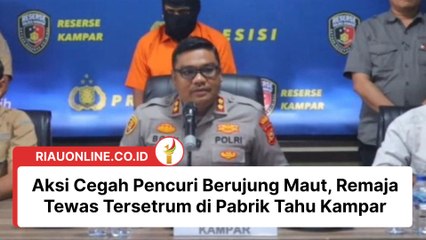 Aksi Cegah Pencuri Berujung Maut, Remaja Tewas Tersetrum di Pabrik Tahu Kampar