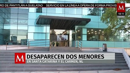 Reportan la desaparición de dos menores en Nuevo León