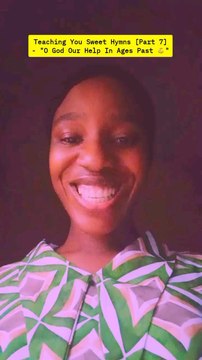 Teaching You Sweet Hymns [Part 7]- O God Our Help In Ages Past 💪 #HeroineC#90sKiddiesRepresentative#90sKiddiesSeries#fyp#Whattowatch#Viral#2025