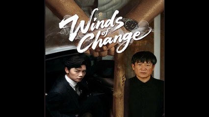 Winds Of Change Full Episode