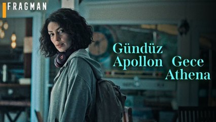 Gündüz Apollon Gece Athena Fragman