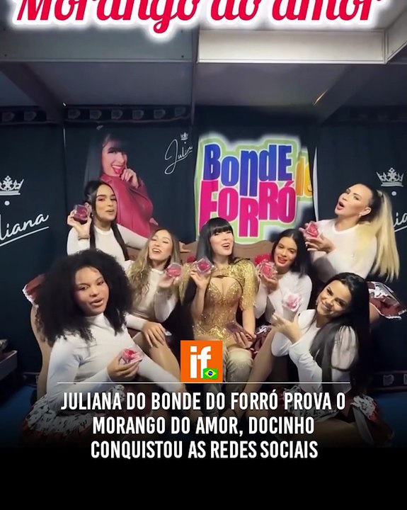 Juliana do Bonde do Forró prova o Morango do Amor, docinho conquistou as redes sociais