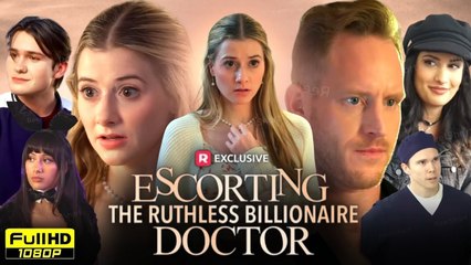 Escorting the Ruthless Billionaire Doctor ReelShort