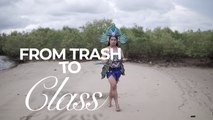 Amazing Earth: From trash to class