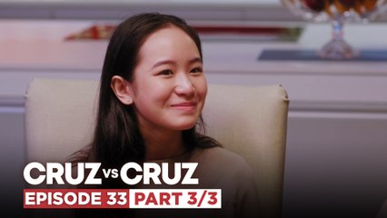 Cruz vs. Cruz: Jessica, naiinggit sa pamilya ni Coleen! (Episode 33 - Part 3/3)
