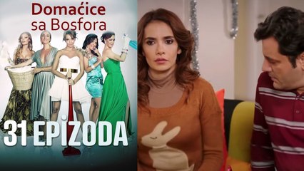 Domaćice sa Bosfora - 31 Epizoda