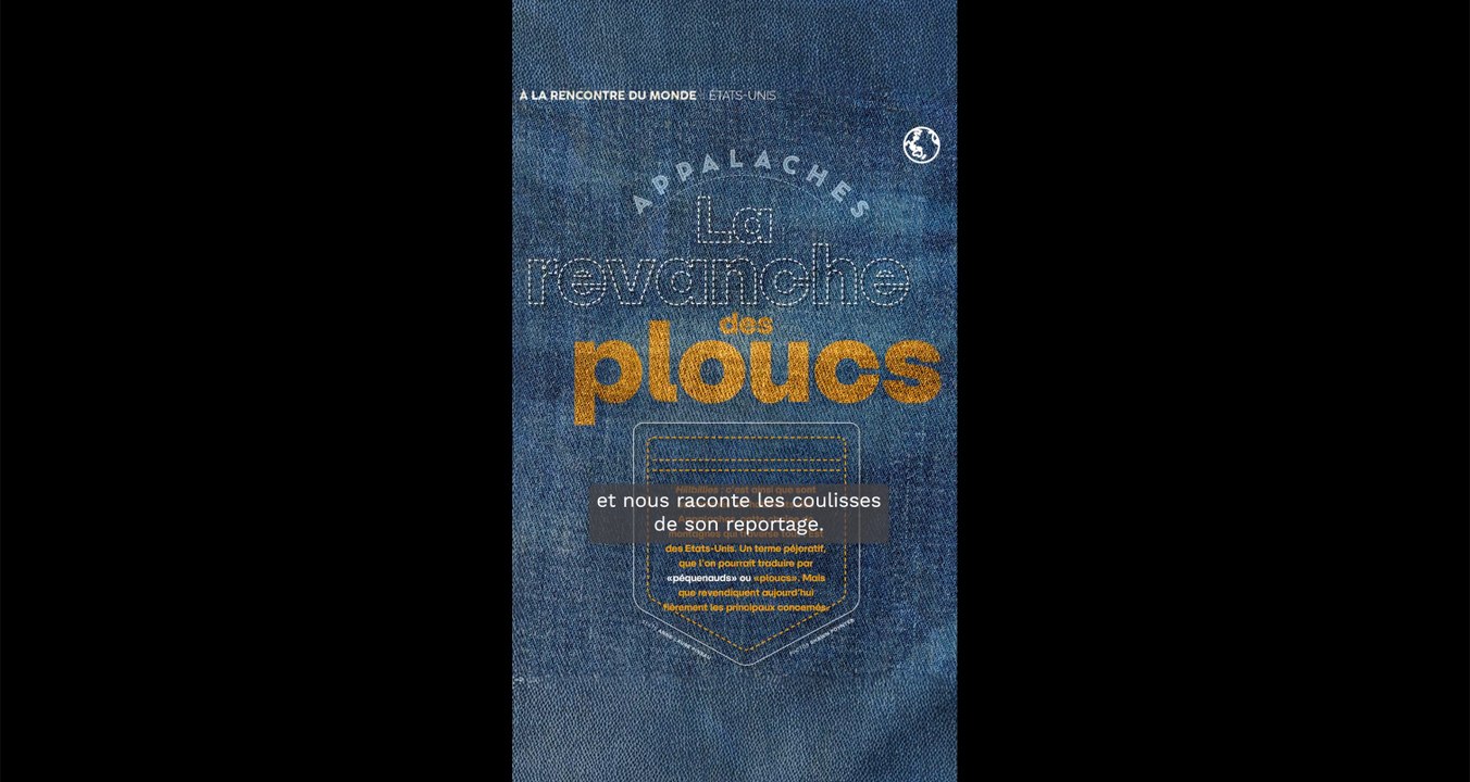 Retour de terrain : la journaliste Anne-Laure Pineau nous parle de son reportage "La revanche des ploucs"