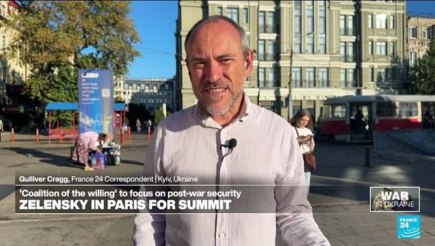 Ukraine seeks security guarantees at 'coalition of the willing' meeting in Paris