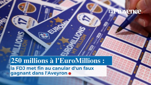 250 millions à l'EuroMillions : la FDJ met fin au canular d'un faux gagnant dans l'Aveyron
