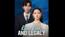 Lies, Lust, and Legacy Full - HerSceneDaily