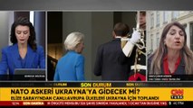 Avrupa ülkeleri Ukrayna için toplandı | NATO askeri bölgeye gidecek mi?