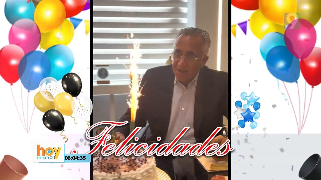 Feliz Cumpleaños Luisín Mejía | Hoy Mismo