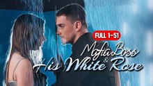 Mafia Boss And His White Rose