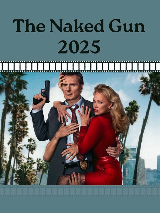 The Naked Gun 2025 – Chaos, Comedy, and a Cop Who Tries His Best
