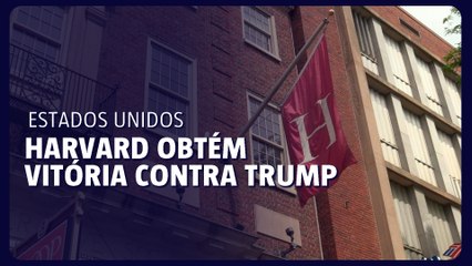 Harvard obtém vitória contra Trump na Justiça dos Estados Unidos