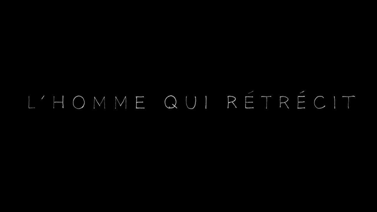 L'Homme qui rétrécit (2025) VF