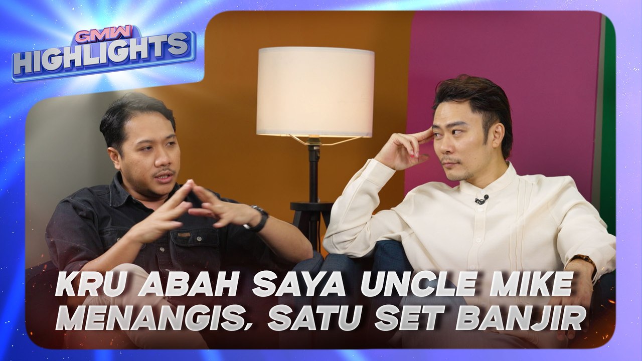 Set Abah Saya Uncle Mike Banjir Sebab... | GMW Highlights
