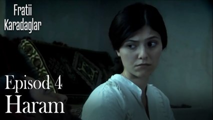 Haram-Fratii Episod 4