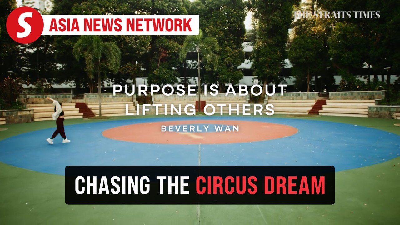 The Straits Times | Young circus artiste chases...