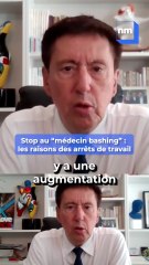 "Médecins bashing", un faux combat ? La vraie raison des arrêts de travail en France d'après le président régional de...