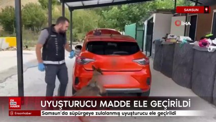 Samsun'da süpürgeye zulalanmış uyuşturucu ele geçirildi