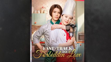 Fast Track To Forbidden Love Full Episode