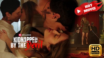 Kidnapped by the Devil | Full Movie HD - Drama ShortFilms Hot