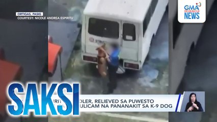 Security handler, relieved sa puwesto dahil sa na-hulicam na pananakit sa K-9 dog | Saksi